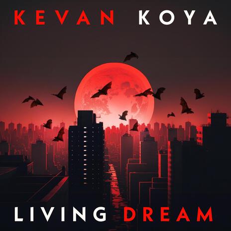 Living Dream | Boomplay Music