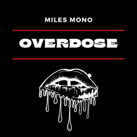 OVERDOSE | Boomplay Music