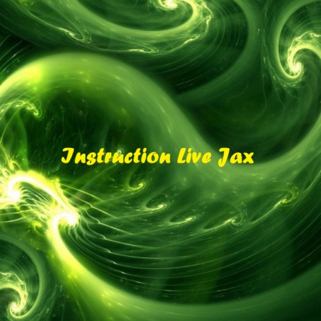 Instruction Live Jax | Boomplay Music