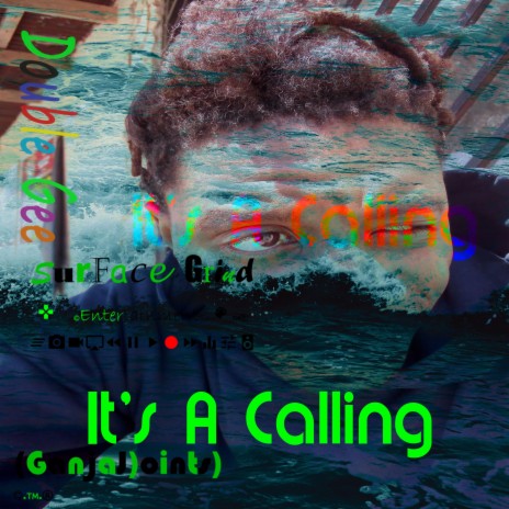 It's A Calling