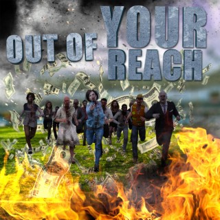 Out Of Yo Reach