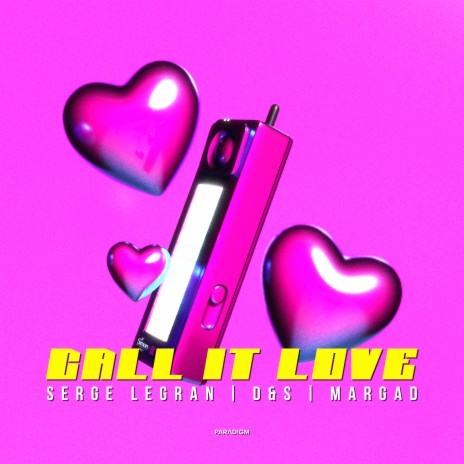Call It Love ft. D&S & MARGAD | Boomplay Music