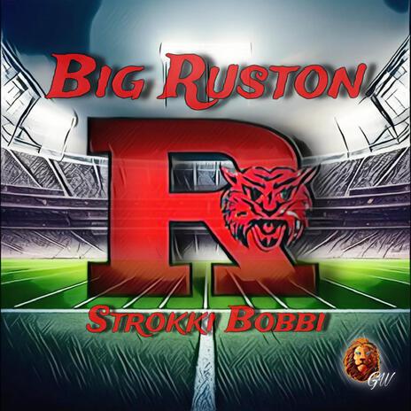 Big Ruston | Boomplay Music