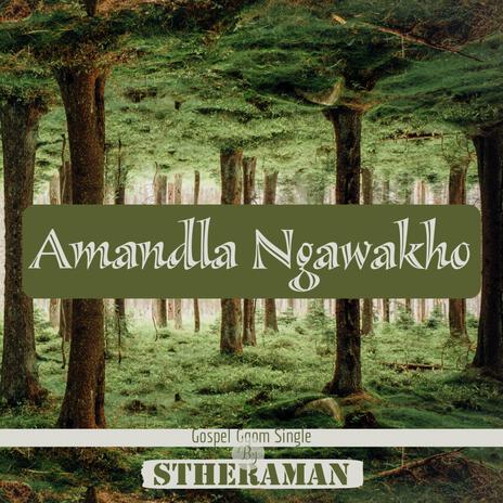 Amandla Ngawakho (Gospel Gqom) | Boomplay Music