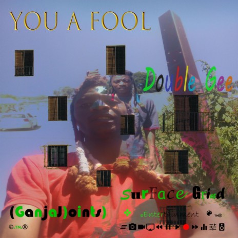 You A Fool | Boomplay Music