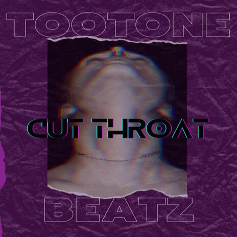 Cut Throat (Instrumental) | Boomplay Music