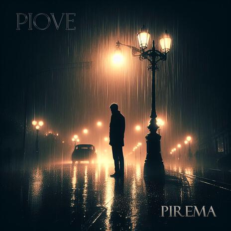 PIOVE | Boomplay Music