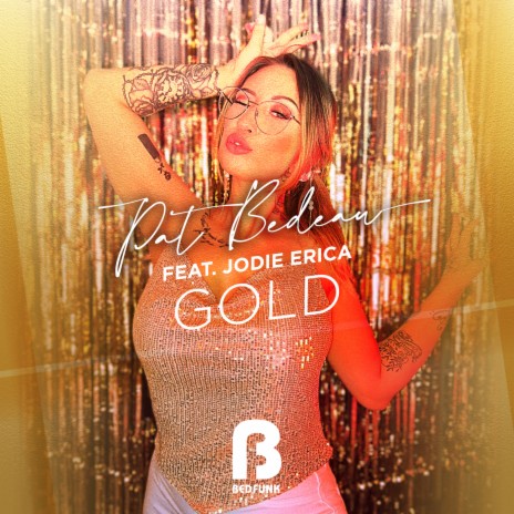 Gold (Radio Edit) ft. Jodie Erica | Boomplay Music