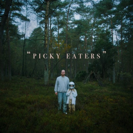 Picky Eaters | Boomplay Music