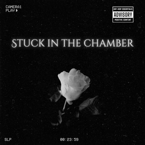 Stuck In The (36th) Chamber | Boomplay Music