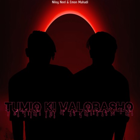 Tumio Ki Valobasho ft. Emon Mahadi