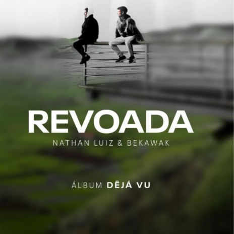 Revoada ft. Bekawak | Boomplay Music