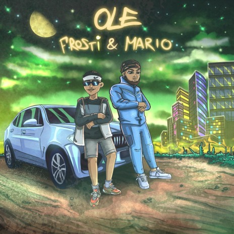 OLE ft. Mario, Pedro & francis