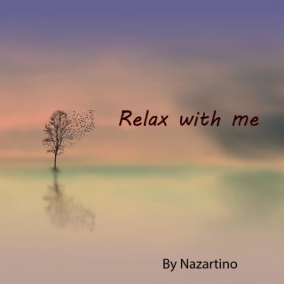 Relax With Me