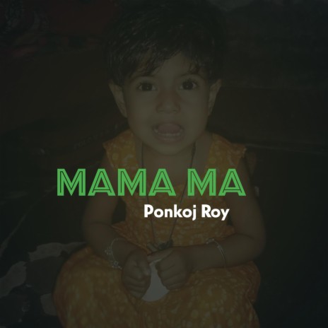 Mama Ma | Boomplay Music