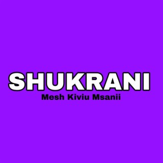 Shukrani