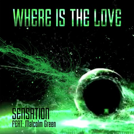 Where Is the Love (Long Deep House) ft. Malcolm Green | Boomplay Music