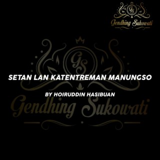 Setan Lan Ketenreman Manungso