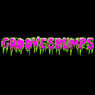 groovesbumps