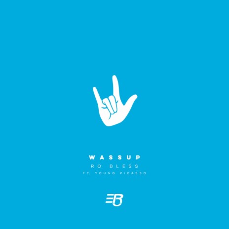 Wassup (feat. Young Picasso) | Boomplay Music