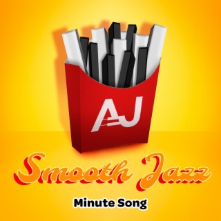 Smooth Jazz Minute Song