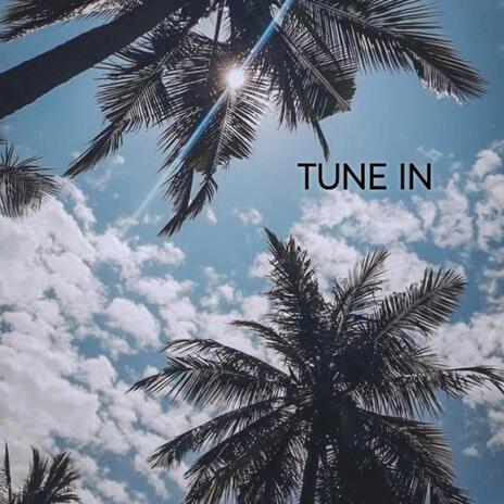 TUNE IN | Boomplay Music