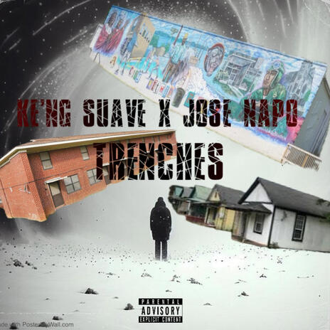 Trenches ft. Jose Napo | Boomplay Music