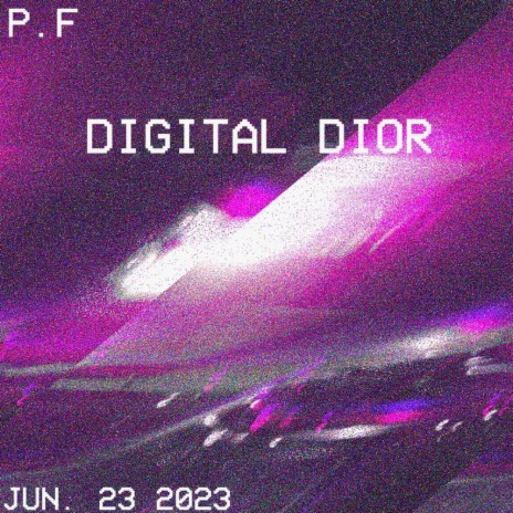 Digital Dior