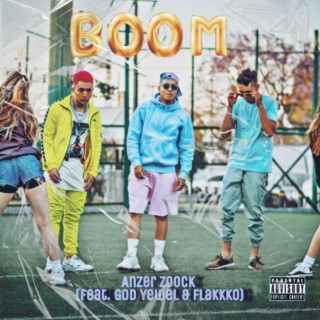 Boom (feat. God Yewel & Flakkko)