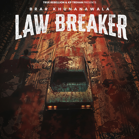 Law Breaker | Boomplay Music