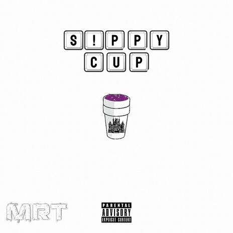 S!PPY CUP ft. CRXZY808 | Boomplay Music