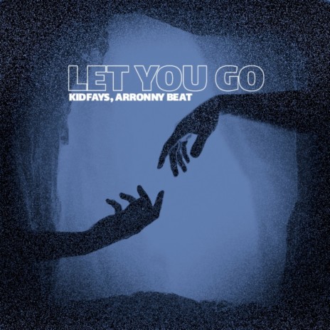 Let You Go ft. Arronny Beat