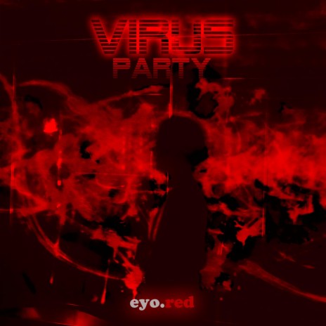 Virus Party | Boomplay Music