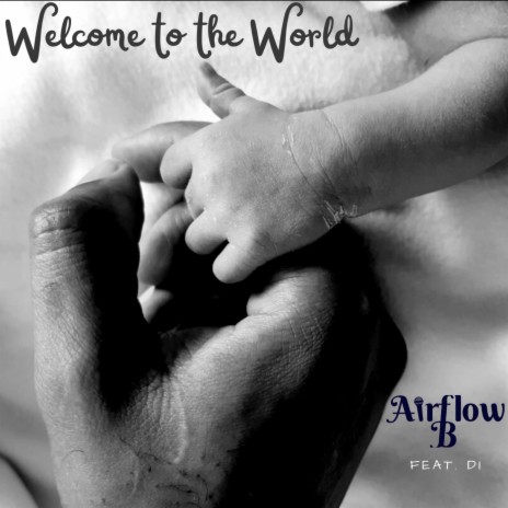 Welcome to the World ft. DI | Boomplay Music