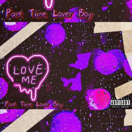 Part Time Lover Boy | Boomplay Music