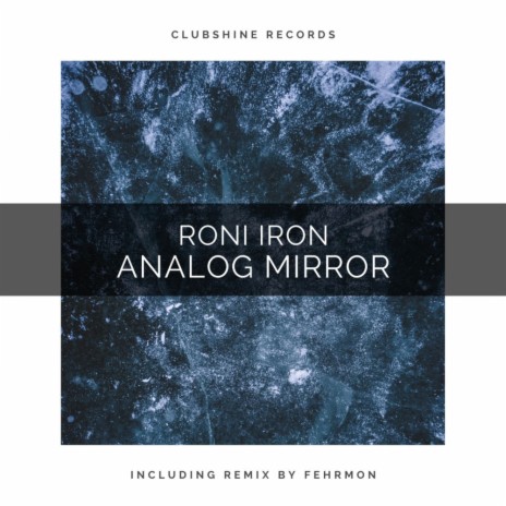 Analog Mirror (Fehrmon Remix)