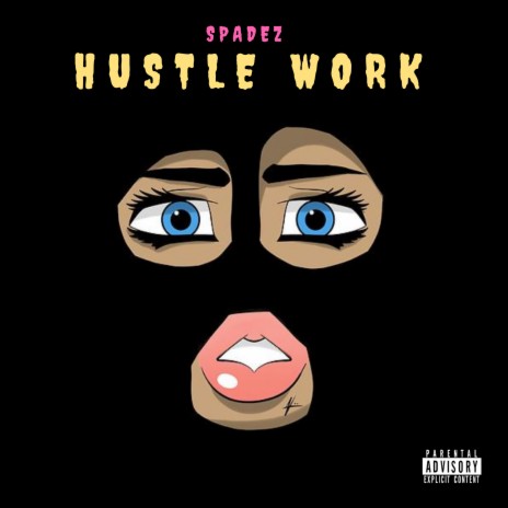 Hustle Work | Boomplay Music