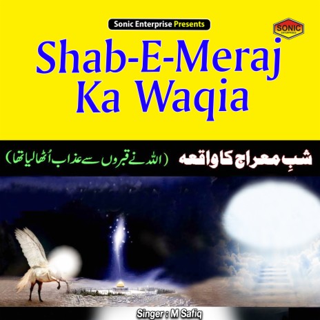 Shab-E-Meraj Ka Waqia (Islamic)