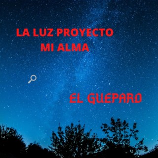 La Luz Proyecto Mi Alma