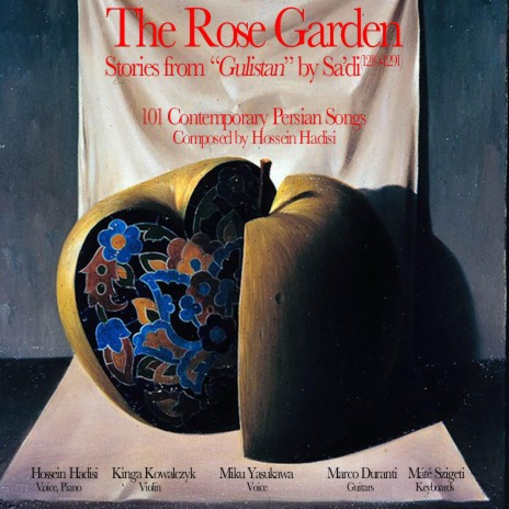 The Rose Garden (Persian Gulistan by Sa'di, 13th c.)