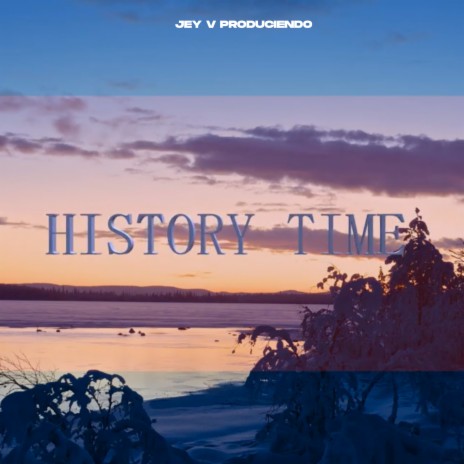 History Time | Boomplay Music