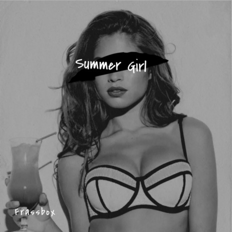 Summer girl | Boomplay Music