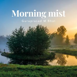 Morning mist