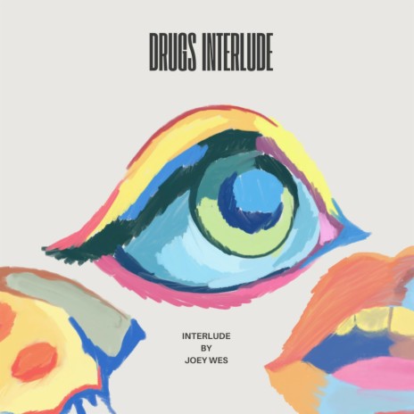 Drugs Interlude | Boomplay Music