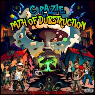 Path of Dubstruction