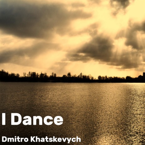 I Dance | Boomplay Music