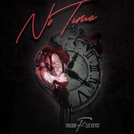 Five00k NoTime (Lee Keyss Remix) ft. Lee Keyss | Boomplay Music