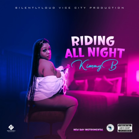 Riding All Night | Boomplay Music