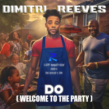 Do (Welcome To The Party) | Boomplay Music