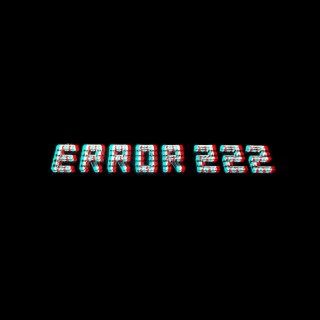 ERROR 222